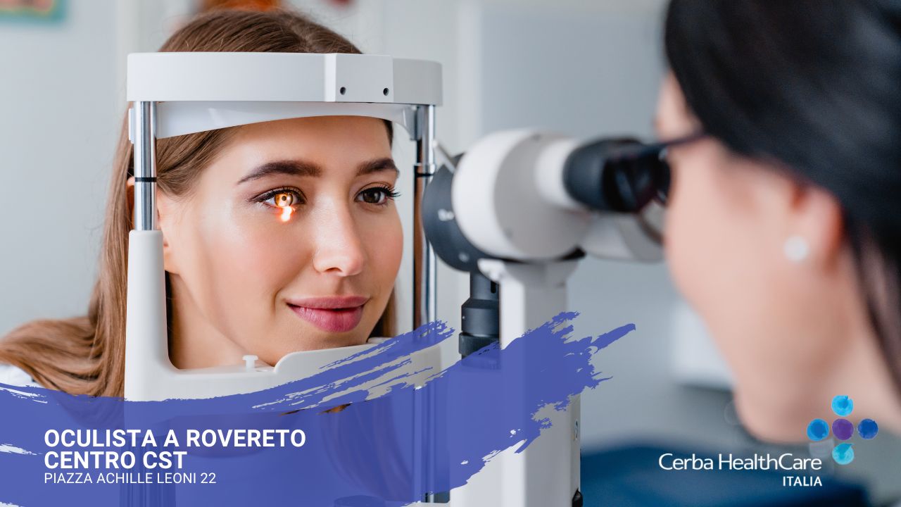 Oculista a Rovereto visita oculistica Cerba HealthCare