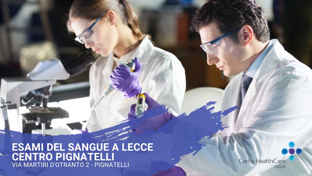 Esami del sangue a Lecce centro prelievi Cerba HealthCare