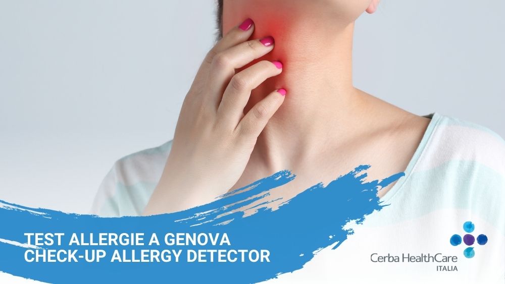 Test allergie allergico check-up allergy detector a Genova centro prelievi Cerba HealthCare