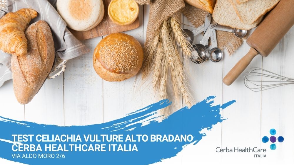 Test celiachia Vulture Alto bradano Cerba healthCare Italia