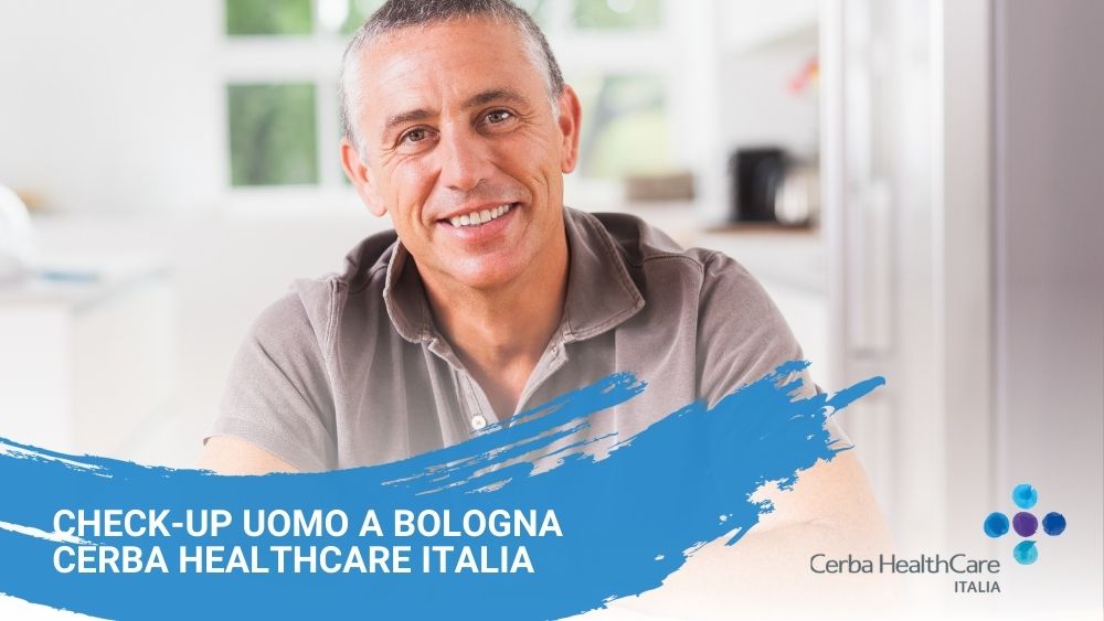 Check-up uomo a Bologna Cerba HealthCare