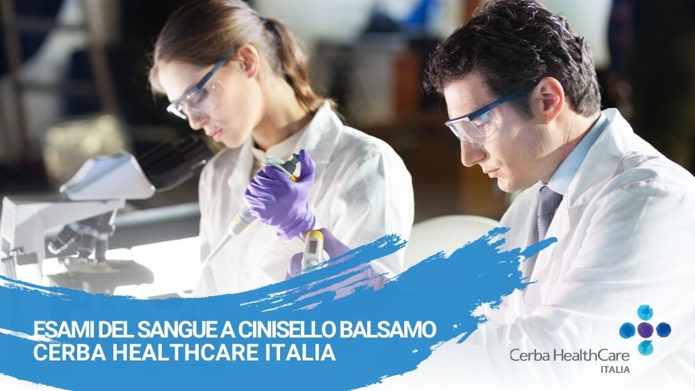 Esami del sangue a Cinisello Balsamo centro prelievi Cerba HealthCare