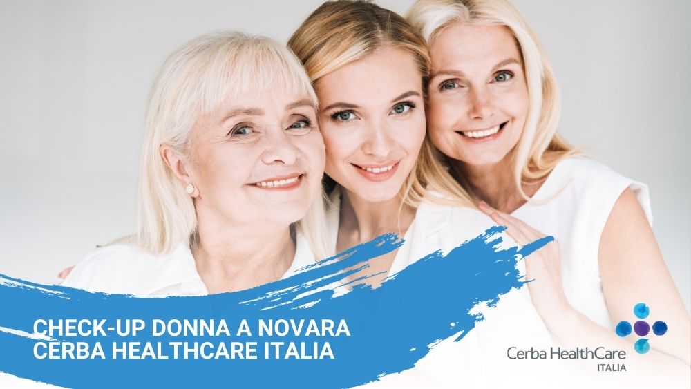 Check-up Donna a Novara Cerba HealthCare