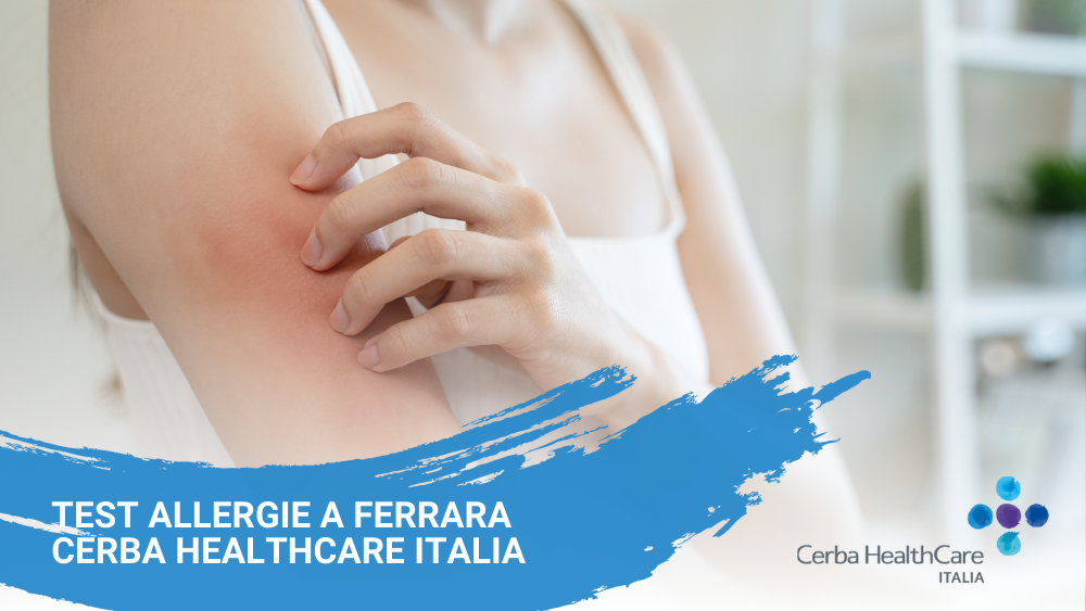 Test allergie a Ferrara Cerba HealthCare Italia