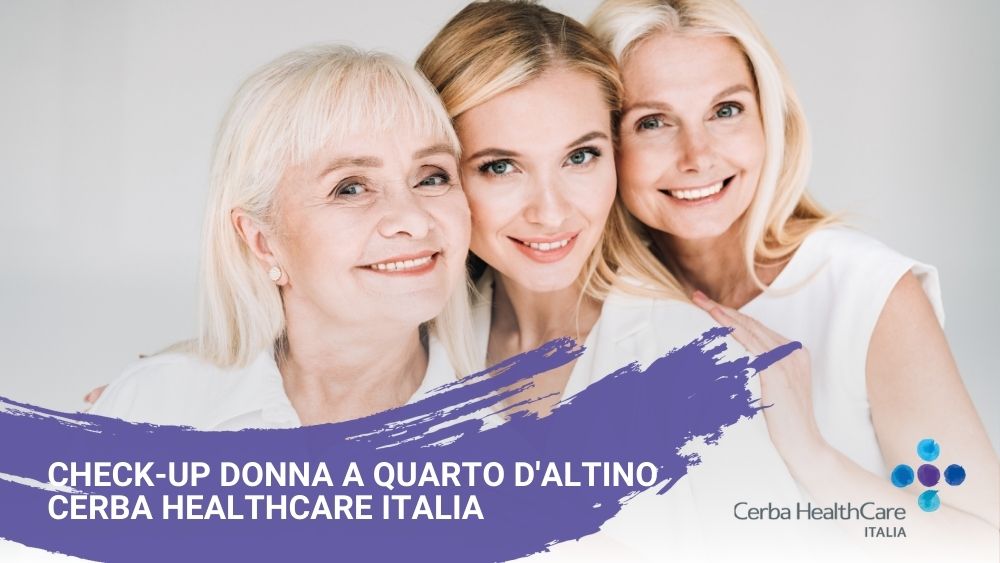 Check-up donna a Quarto D'Altino Cerba HealthCare