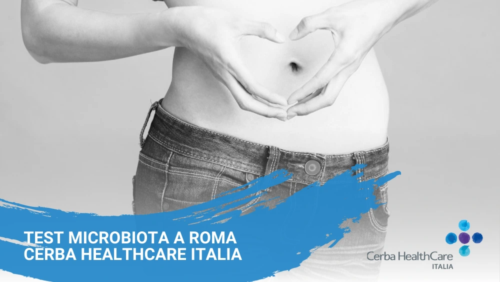 Test microbiota a Roma Cerba HealthCare