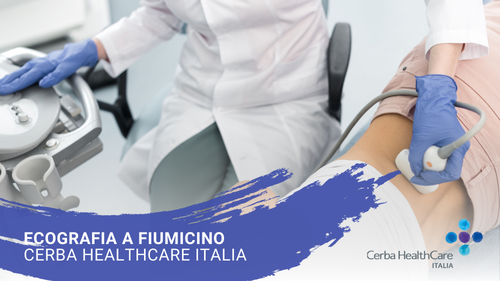 ecografia a Fiumicino Cerba HealthCare Italia