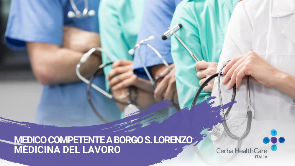 Medico competente a Borgo San Lorenzo