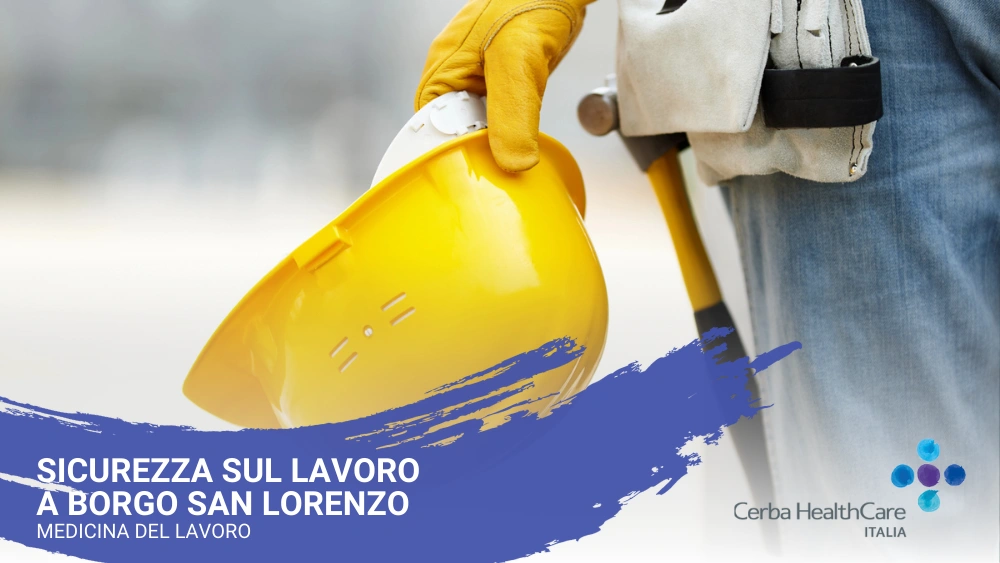 Sicurezza sul lavoro a Borgo San Lorenzo