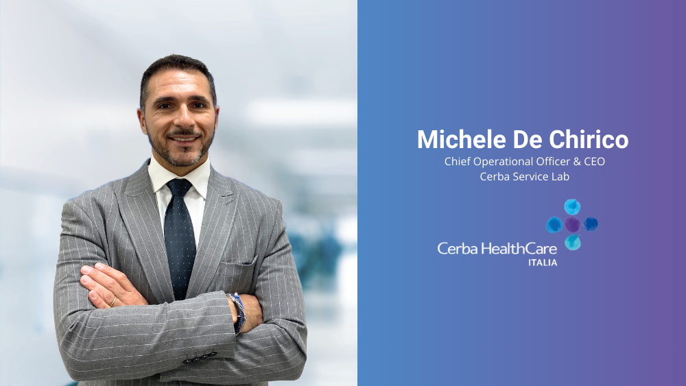 Michele De Chirico Chief Operational Officer & CEO Cerba Service Lab